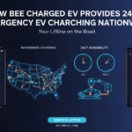 How Bee Charged EV Provides 24/7 Emergency EV Charging Nationwide