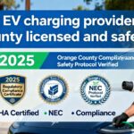 Are Mobile EV Charging Providers in Orange County Licensed and Safe